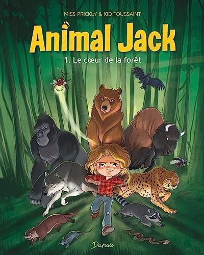 Animal jack - t1 - le coeur de la foret