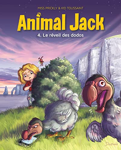 ANIMAL JACK - T4 - LE RÉVEIL DES DODOS