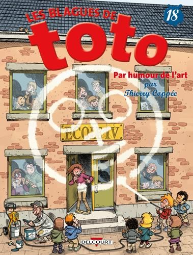 Blagues de toto (les) T.18 : Par humour de l'art