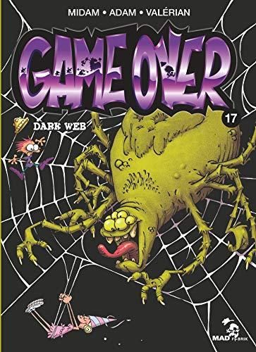 Game over - t 17 - dark web