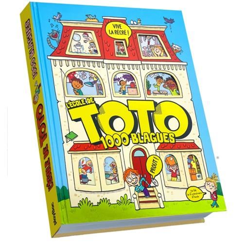 L'Ecole de Toto : 1000 blagues