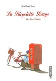 LA BICYCLETTE ROUGE -T2 - LES ROSES TRÉMIÈRES