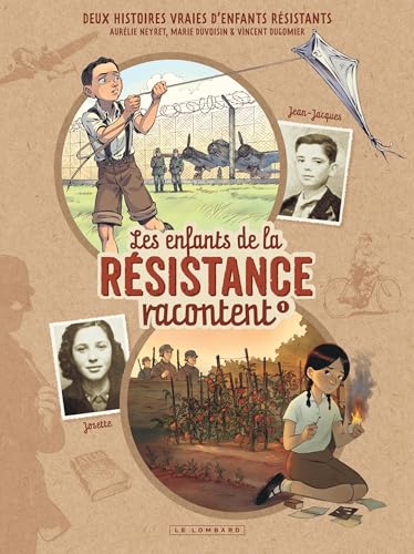 Les Enfants de la Résistance racontent