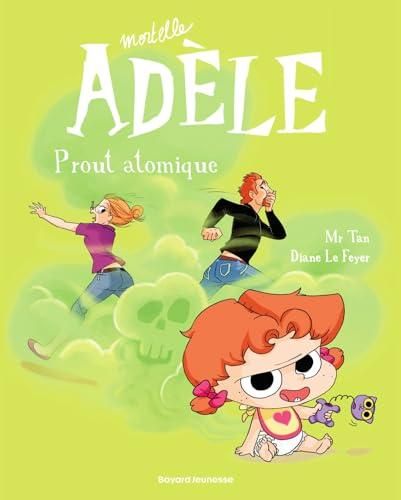 Mortelle adele - t 14 - prout atomique