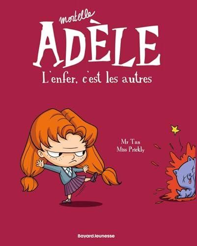 Mortelle adèle - t2 - l'enfer, c'est les autres